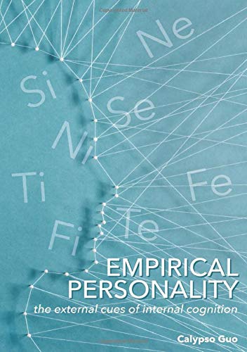 Empirical Personality: The External Cues of Internal Cognition