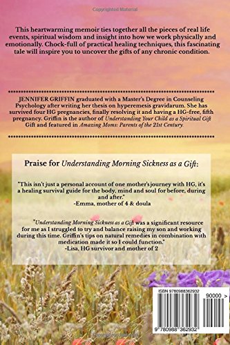 Understanding Morning Sickness as a Gift: An Introspective Story of Healing and Hope from a Hyperemesis Gravidarum Survivor