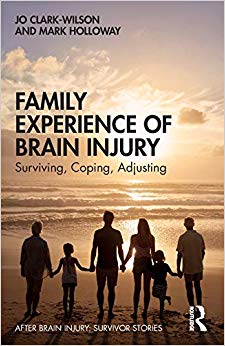 Family Experience of Brain Injury (After Brain Injury: Survivor Stories)