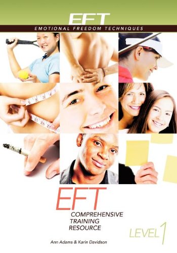 EFT Level 1 Comprehensive Training Resource