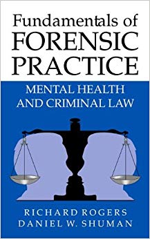 Fundamentals of Forensic Practice: Mental Health and Criminal Law