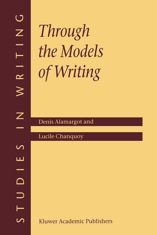 Through the Models of Writing (Studies in Writing)