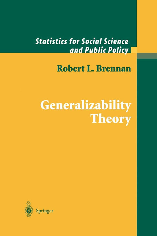 Generalizability Theory (Statistics for Social and Behavioral Sciences)