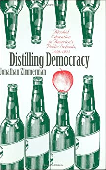 Distilling Democracy: Alcohol Education in America's Public Schools, 1880-1925