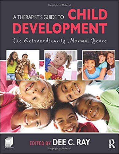 A Therapist's Guide to Child Development: The Extraordinarily Normal Years