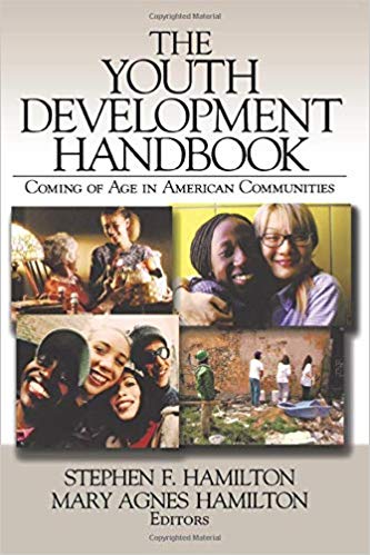 The Youth Development Handbook: Coming of Age in American Communities (NULL)