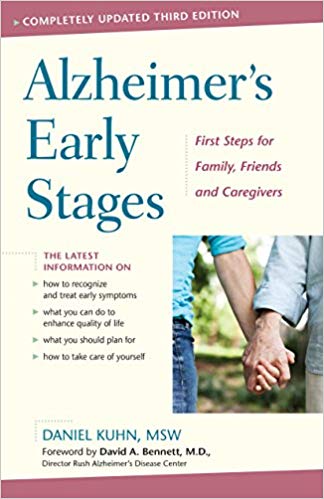Alzheimer's Early Stages: First Steps for Family, Friends, and Caregivers, 3rd edition