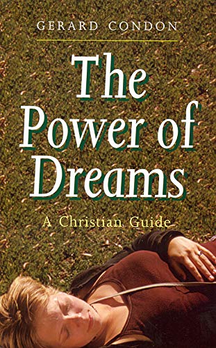 The Power of Dreams: A Christian Guide