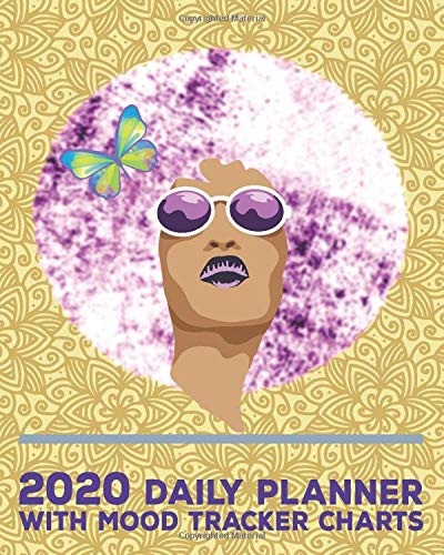 2020 Daily Planner with Mood Tracker Charts: Fancy Butterfly Afro Lady Daily Calendar Notebook to Track Moods and Plan Days