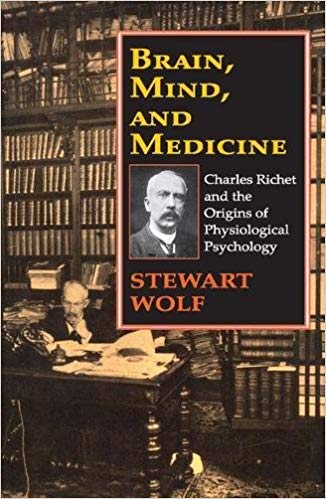 Brain, Mind, and Medicine: Charles Richet and the Origins of Physiological Psychology