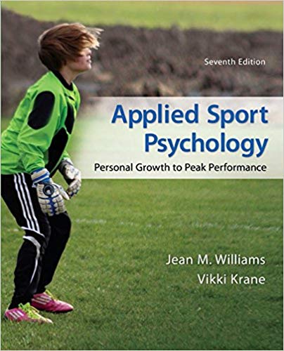 Looseleaf for Applied Sport Psychology: Personal Growth to Peak Performance