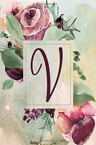 V: Wine Green Floral 2020 Weekly Planner 6”x9” (Wine Green Floral 6”x9” Planner Alphabet Series - Letter V)