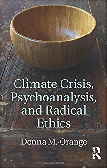 Climate Crisis, Psychoanalysis, and Radical Ethics