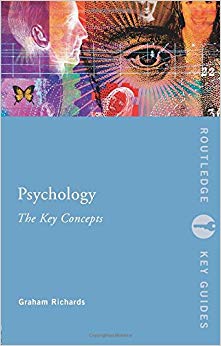 Psychology: The Key Concepts (Routledge Key Guides)