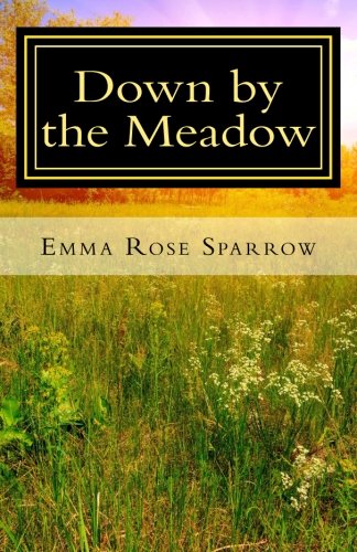 Down by the Meadow (Books for Dementia Patients) (Volume 6)
