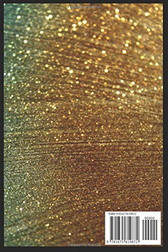 She Who Leaves A Trail Of Glitter Is Never Forgotten NoteBook Journal Gift For Women & Mother's; Black  & Gold Notebook With Glitter: Lined Notebook / ... 6" x 9" | Black  & Gold Notebook With Glitter