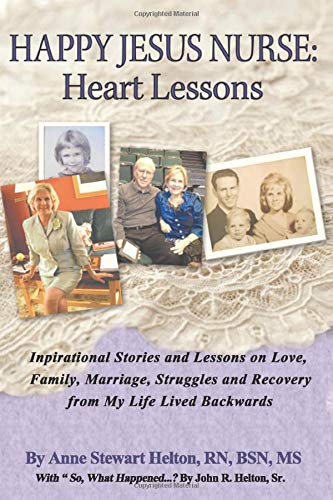 Happy Jesus Nurse: Heart Lessons
