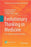 Evolutionary Thinking in Medicine: From Research to Policy and Practice (Advances in the Evolutionary Analysis of Human Behaviour)
