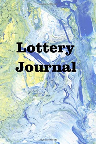 Lottery Journal: Keep track of your lucky lottery numbers