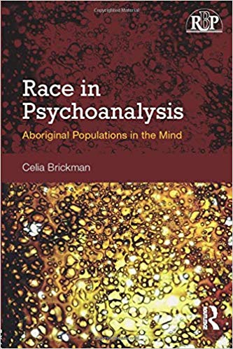 Race in Psychoanalysis (Relational Perspectives Book Series)