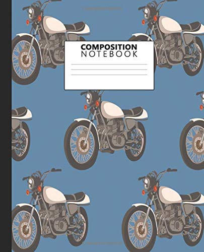 Composition Notebook: Cute Wide Ruled Paper Notebook Journal | Pretty Motorcycle Wide Blank Lined Workbook for Teens Kids Students Girls for Home School College for Writing Notes.