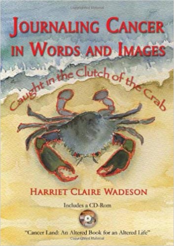 Journaling Cancer in Words and Images: Caught in the Clutch of the Crab