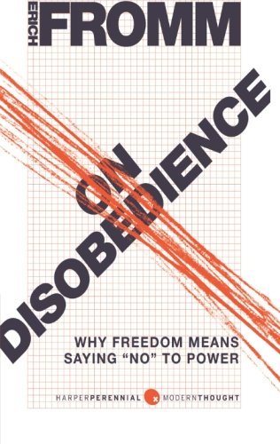 On Disobedience: Why Freedom Means Saying "No" to Power (Harperperennial Modern Thought)