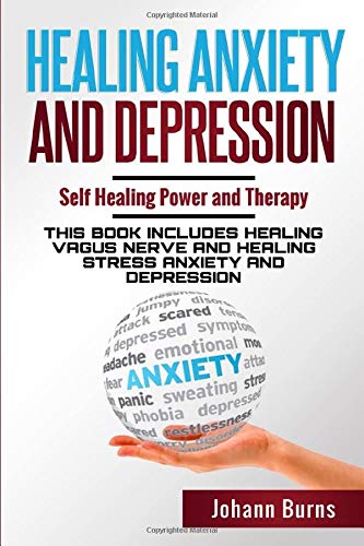 HEALING STRESS ANXIETY AND DEPRESSION: SELF HEALING POWER ANXIETY AND DEPRESSION