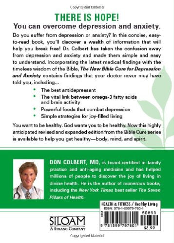 The New Bible Cure For Depression & Anxiety: Ancient Truths, Natural Remedies, and the Latest Findings for Your Health Today (New Bible Cure (Siloam))