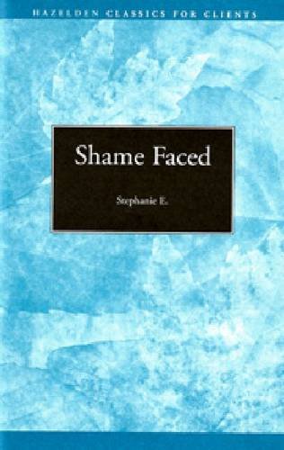 Shame Faced: The Road to Recovery