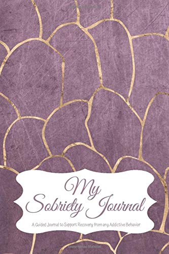 My Sobriety Journal: A Guided Journal to Support Recovery from any Addictive Behavior Purple background with gold abstract design (Responsible Recovery Elegant Gold)