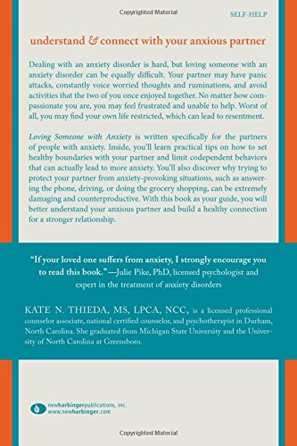 Loving Someone with Anxiety: Understanding and Helping Your Partner (The New Harbinger Loving Someone Series)
