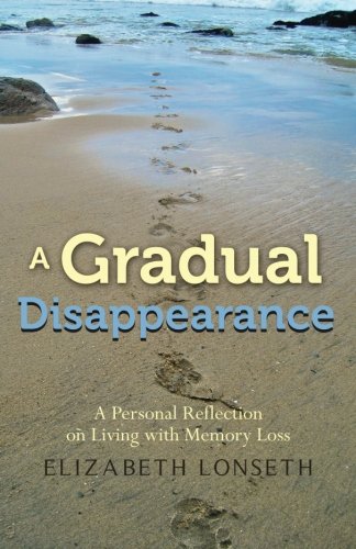 A Gradual Disappearance