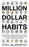 Million Dollar Habits: 27 Powerful Habits to Wire Your Mind for Success, Become Truly Happy, and Achieve Financial Freedom
