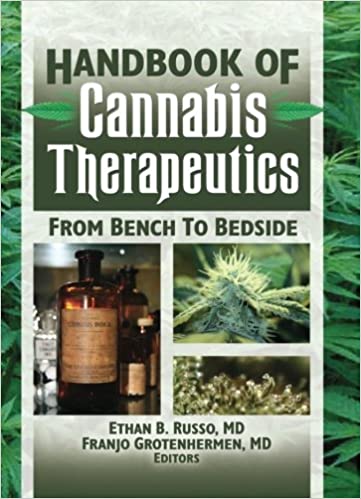 The Handbook of Cannabis Therapeutics (Haworth Series in Integrative Healing)