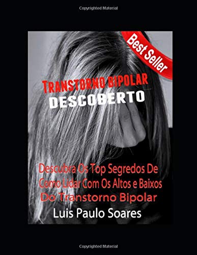 Transtorno Bipolar Descoberto (Portuguese Edition)