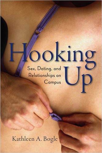 Hooking Up: Sex, Dating, and Relationships on Campus ((none))