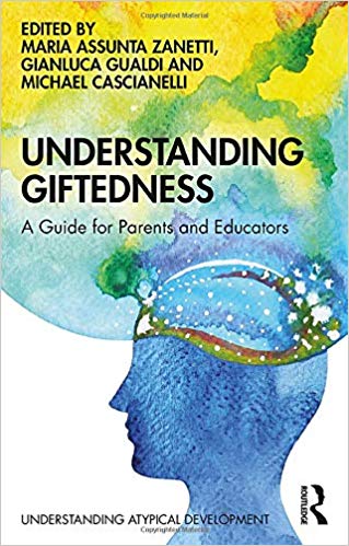 Understanding Giftedness (Understanding Atypical Development)