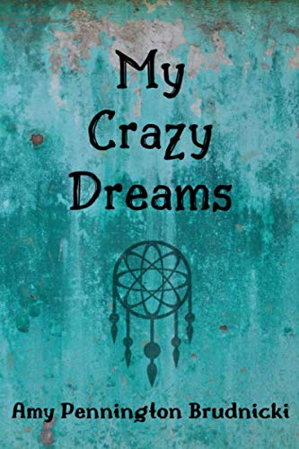 My Crazy Dreams