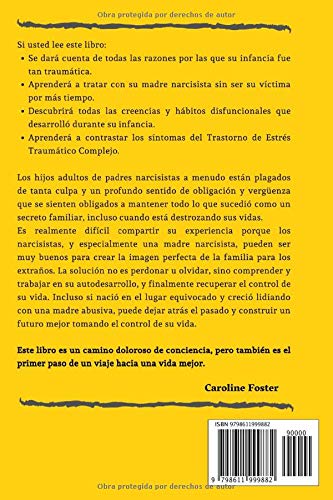 Madres Narcisistas: Cómo manejar a una madre narcisista y recuperarse del TEPT-C (Spanish Edition)