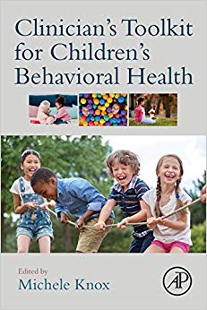 Clinician's Toolkit for Children’s Behavioral Health