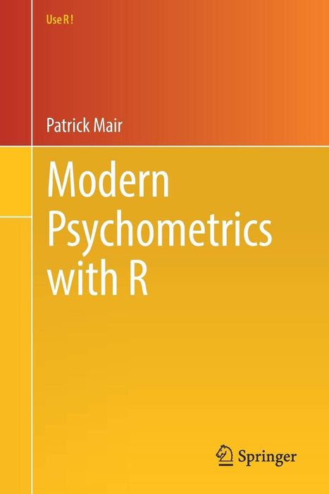 Modern Psychometrics with R (Use R!)