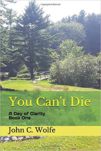 "You Can't Die": A Day of Clarity