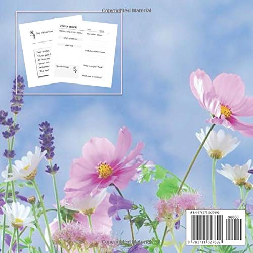 Please write in My Visitor Book: Floral cover | Guest record and log for seniors in nursing homes, eldercare situations, and for anyone who struggles to remember visit details!
