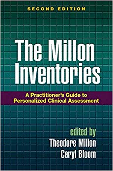 The Millon Inventories, Second Edition: A Practitioner's Guide to Personalized Clinical Assessment