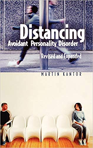 Distancing: Avoidant Personality Disorder, 2nd Edition