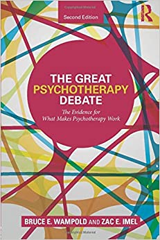 The Great Psychotherapy Debate (Counseling and Psychotherapy)