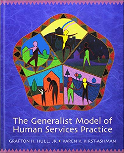The Generalist Model of Human Services Practice (with InfoTrac) (HSE 240 Issues in Client Service)