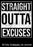 Straight Outta Excuses 90 Day Gratitude List Journal: NA AA 12 Steps of Recovery Workbook - 3 Month 90 In 90 Notebook Anonymous Program Gift - Daily Meditations for Recovering Addicts