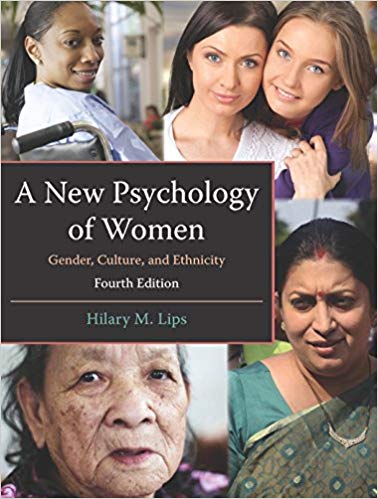 A New Psychology of Women: Gender, Culture, and Ethnicity, Fourth Edition